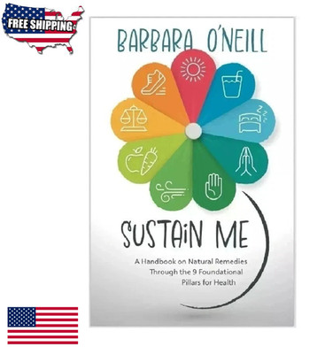 Sustain Me Book - Barbara O'Neill s New Book Sealed In Hand - Free shipping USA
