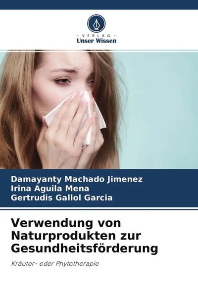 Verwendung Von Naturprodukten Zur GesundheitsföRderung Jimenez (U. A.) Buch 2022-image