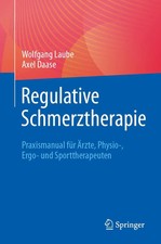 Regulative Schmerztherapie | Wolfgang Laube (...