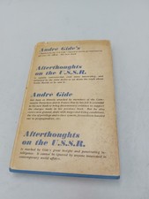 Afterthoughts - A Sequel To Back From The U.S.S.R Andre Gides