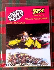 TEX PRESENTA: ASSALTO ALLA DILIGENZA  - CALCARELLO -InterPress Italia