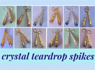 teardrop CRYSTAL SPIKE drops Lever back handcrafted SP U CHOOSE BAXX