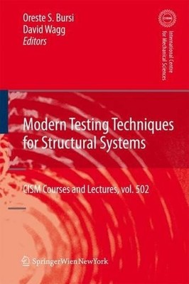 Modern Testing Techniques for Structural Systems - 9783211998670