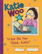 Fran Manushkin What Do You Think, Katie? (Hardback) Katie Woo: Star Writer