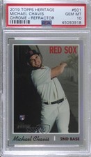 2019 Heritage High Number Chrome Refractor /569 Michael Chavis PSA 10 GEM MT g6p