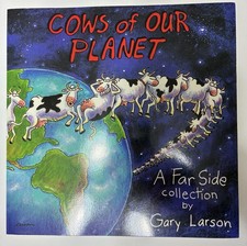 Cows of Our Planet: A Far Side Collection - Paperback By Larson, Gary - GOOD