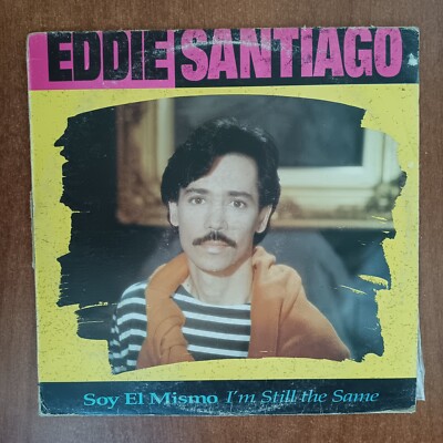 Eddie Santiago    Soy El Mismo - I'm Still The Same [1991] Vinyl LP Capitol