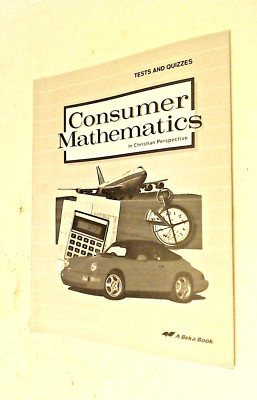 Consumer Mathematics in Christian Perspective: Tests and Quizzes (Second Edition