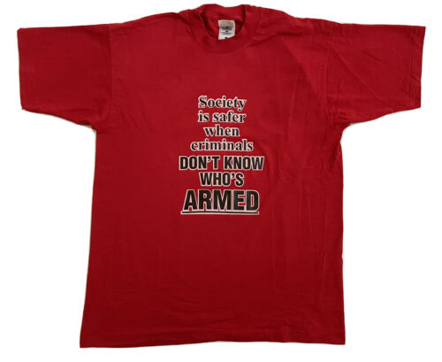 VTG 90s Society Is Safer When Criminals Don’t Know Who’s Armed Large T Shirt NRA - Afbeelding 1 van 8
