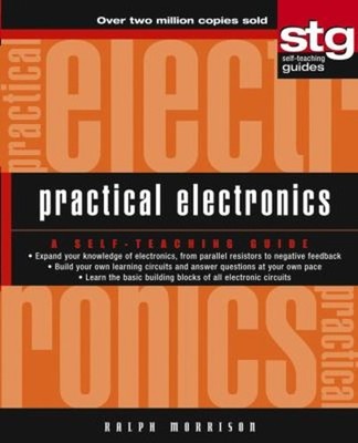 Practical Electronics : A Self-Teaching Guide Paperback Ralph Mor