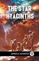 The Star Hyacinths | H. Schmitz James | Taschenbuch | Englisch | 2023