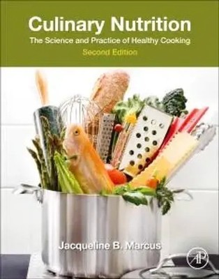 Culinary Nutrition | The Science and Practice of Healthy Cooking | Marcus | Buch