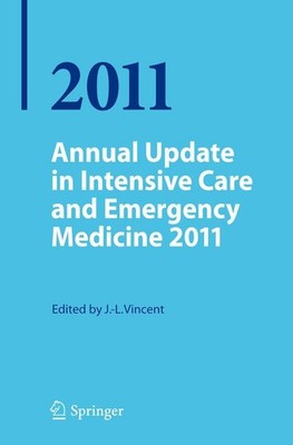 Annual Update in Intensive Care and Emergency Medicine 2011 Jean-Louis Vincent