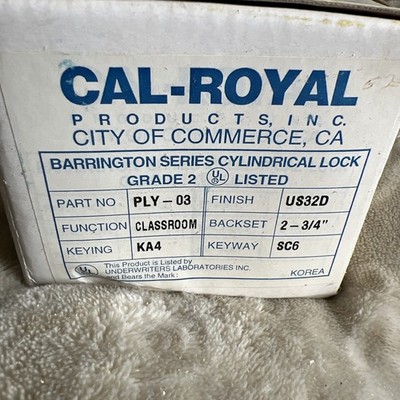 Cal-Royal Ply-03 Finish US32D Classroom KA4 Keying Keyway SC6 Backseat 2 3/4 