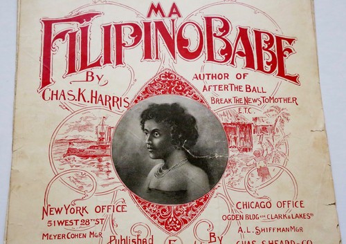 Antique 1898 Sheet Music MA FILIPINO BABE by Charles K. Harris Writer Publisher