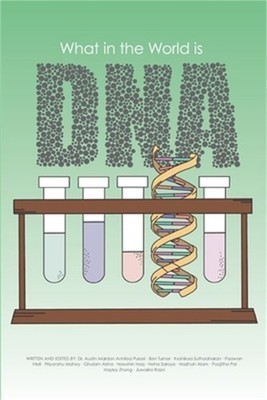 What in the World is DNA? (Paperback or Softback)