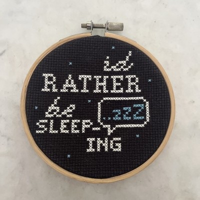I d Rather Be Sleeping Finished Completed Cross Stitch Hoop Snarky Dorm Decor 4 