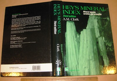 HEY'S MINERAL INDEX by Clark 3rd ed 1975 Mineralogy Species Varieties Synonyms