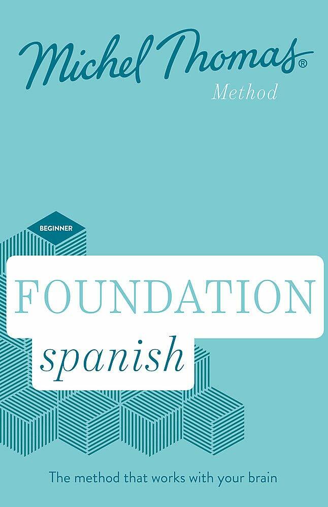 Foundation Learn Spanish with the Michel Thomas Method Beginner Spanish Audio CD