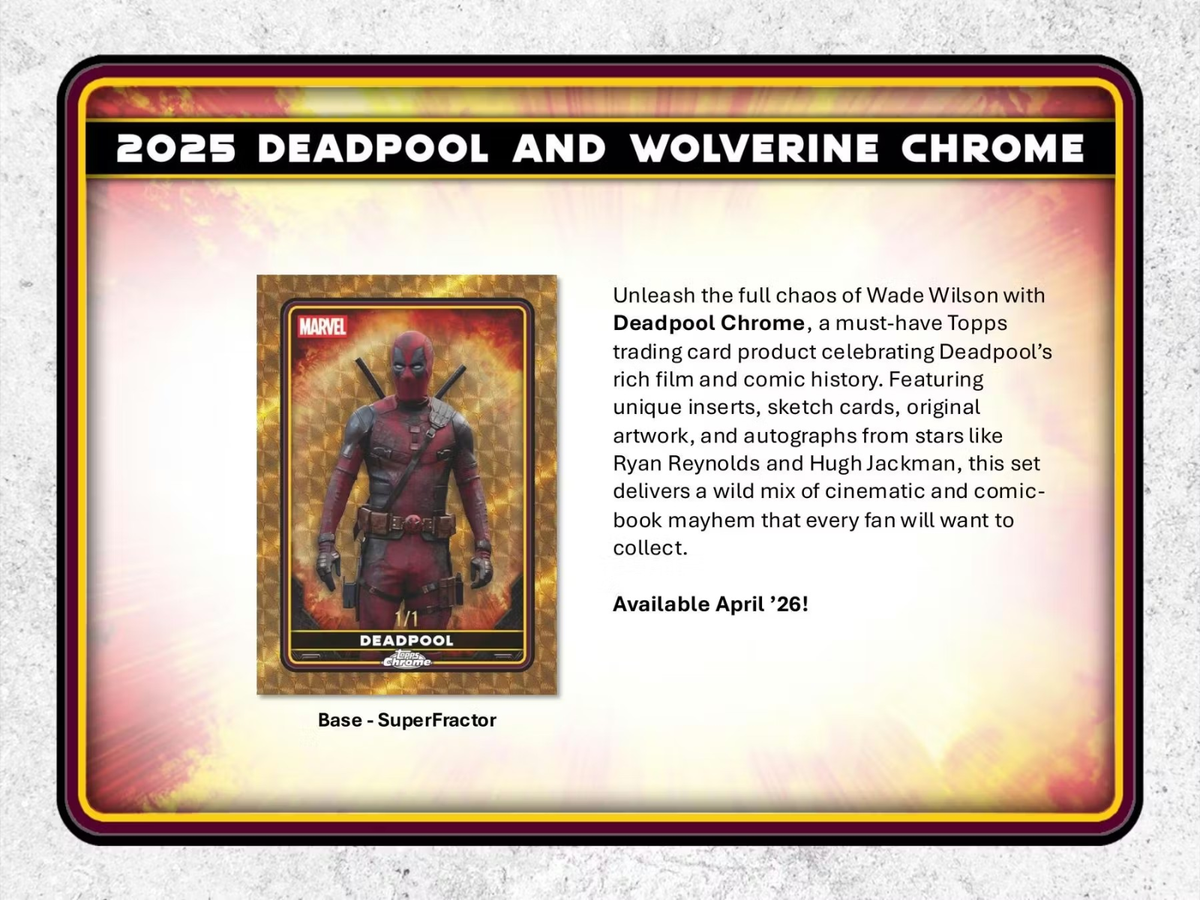 2025 TOPPS MARVEL CHROME DEADPOOL WOLVERINE BLASTER BOX FACTORY