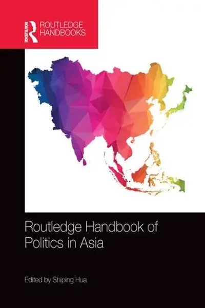 Routledge Handbook Of Politics In Asia | Shiping Hua | Taschenbuch | Englisch-image
