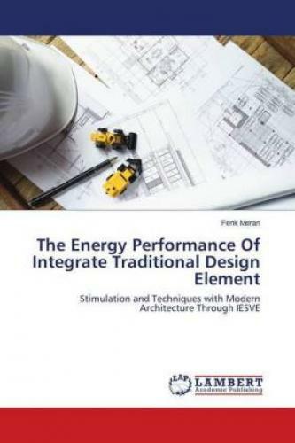 Thumbnail - The Energy Performance Of Integrate Traditional Design Element