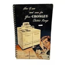 1947 MANUAL CROSLEY ELECTRIC RANGE with  RECIPES Cincinnati Ohio Company