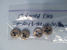  4 1" Round Dies, 6-32, 10-24, 1/4-20, 5/16-18 used usa
