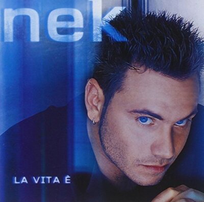 Nek - CD - La vita è (2000)