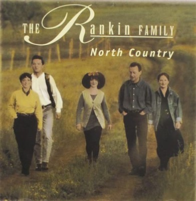 North Country - Rankin Family, The CD 1MVG The Cheap Fast Free Post