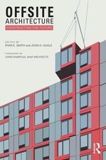 Offsite Architecture: Constructing the future by Ryan E. Smith (English) Paperba