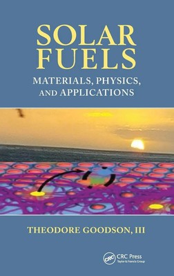 Theodore Goodson III | Solar Fuels | Buch | Englisch (2017) | CRC Press