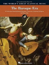 THE BAROQUE ERA - EASY TO INTERMEDIATE PIANO: 91 By Hal Leonard Corp. BRAND NEW
