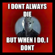 I Don't Always Die When I Do I Don't Halloween Horror Refrigerator Fridge MAGNET