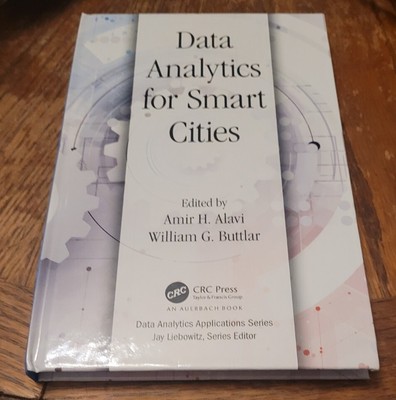 Data Analytics for Smart Cities Hardcover Book by Alavi & Buttlar, NEW!!!