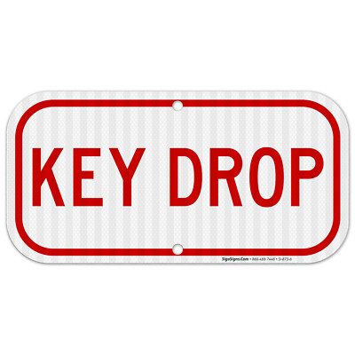 Key Drop Sign,