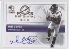 2007 SP Rookie Threads Scripted in Time 86/100 Mark Clayton #SIT-CL Auto 0i0