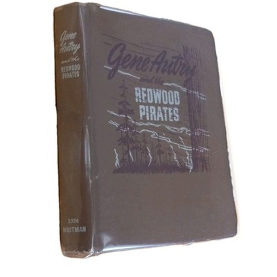Vintage Gene Autry and the Redwood Pirates HC/no DJ 1946 Whitman Cowboy Western