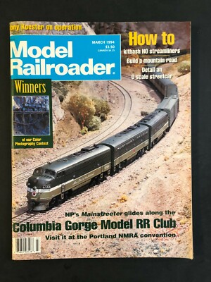 Model Railroader Magazine March 1994  Columbia Gorge Model RR Club