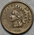 About Uncirculated 1859 Indian Head Cent, Richly Hued, Lustrous, 1st Year Issue.