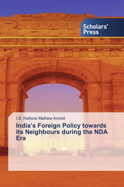 I. S. Kishore Mathew Arnold | India's Foreign Policy Towards Its Neighbours...-image