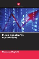 Mustapha Maghriti | Meus ApóStrofos EconóMicos | Taschenbuch | Portugiesisch