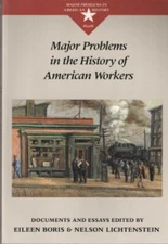 Major Problems in the History of American Workers (Major problem