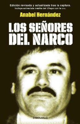 Anabel Hernández Los señores del narco / Narcoland (Taschenbuch)