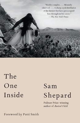 The One Inside Sam Shepard Taschenbuch 176 S. Englisch 2018 Knopf