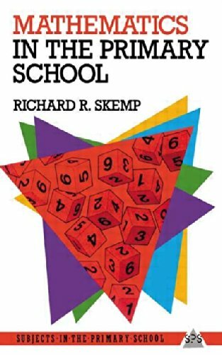 Mathematics in the Primary School (Subjects in the Primary School) By Richard R