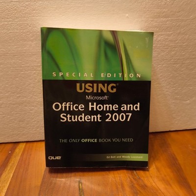 Special Edition Using Microsoft Office Home and Student 2007, Ed Bott