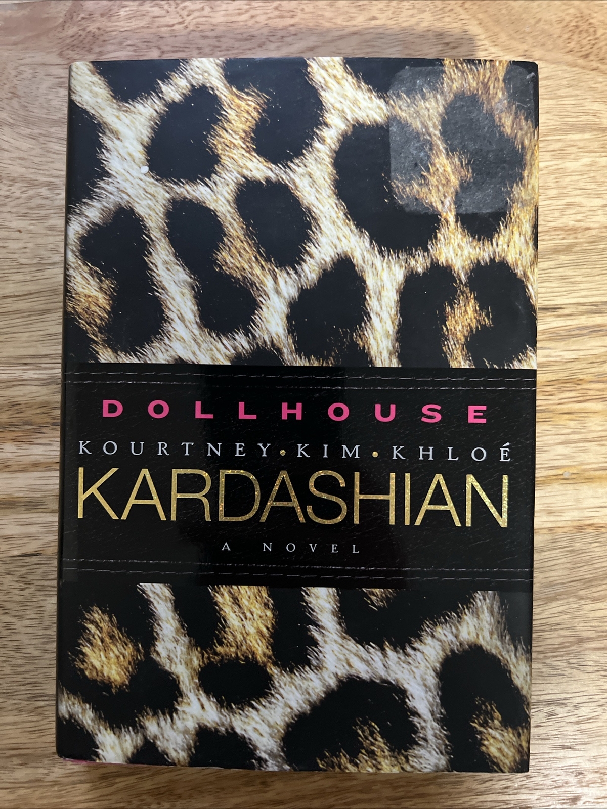 Kourtney and Khloe Kardashian signed Dollhouse Autographed Kim 9780062063823 eBay