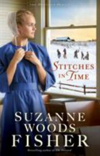 Stitches in Time by Suzanne Woods Fisher (2019, Trade Paperback)