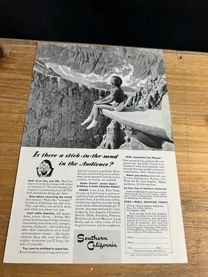 1941 VINTAGE 6.5X10 PRINT Ad FOR Southern California: Stick In the Mud ''TRAVEL''